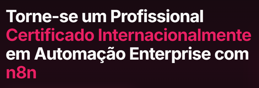Ao entrar no n8n AI & Automation Expert Program – Flowgrammers, você passa por 4 trilhas progressivas, com certificações e construção prática em encontros ao vivo.